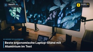 Beste ergonomische Laptop-Stand mit Aluminium im Test