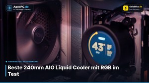 Beste 240mm AIO Liquid Cooler mit RGB im Test